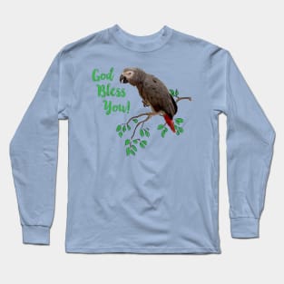 African Grey Parrot  - God Bless You Long Sleeve T-Shirt